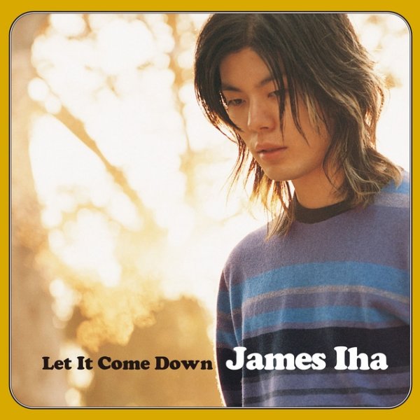 Album James Iha - Let It Come Down