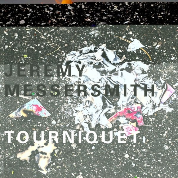 Album Jeremy Messersmith - Tourniquet