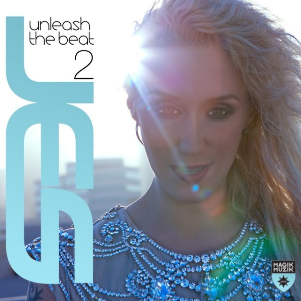 Unleash the Beat Vol. 2 - album