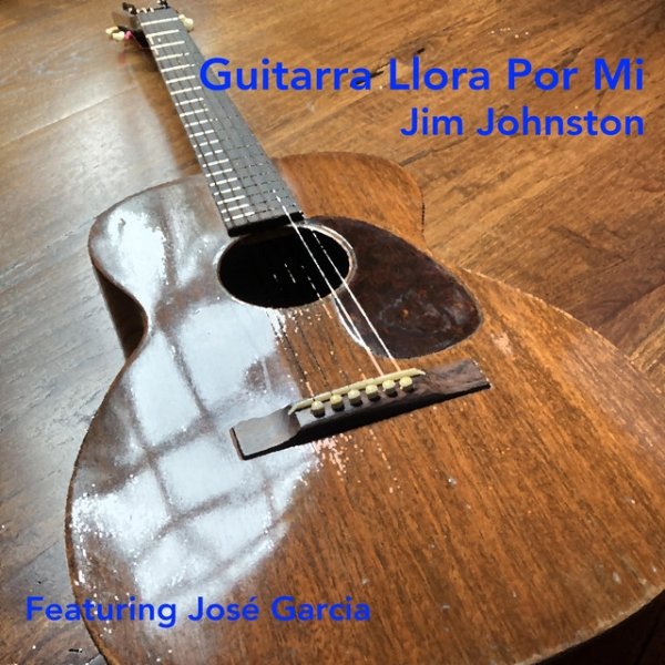 Album Jim Johnston - Guitarra Llora Por Mi (Guitar Cry For Me)