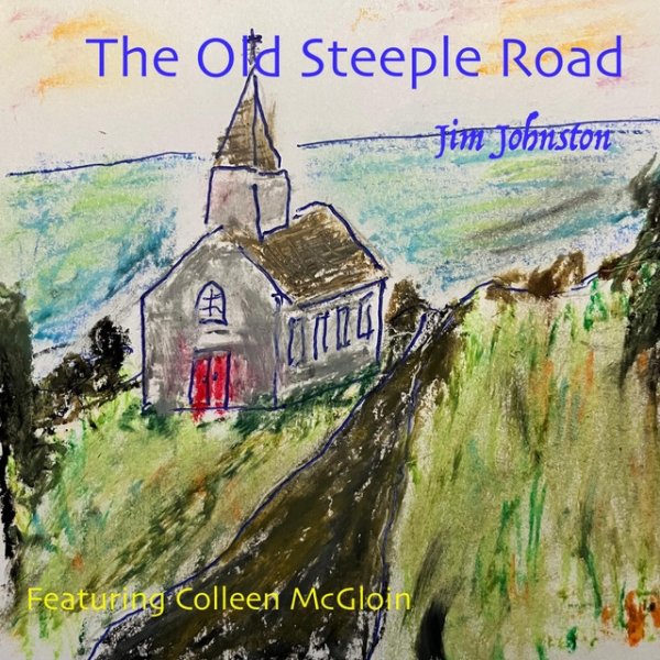 Album Jim Johnston - The Old Steeple Road