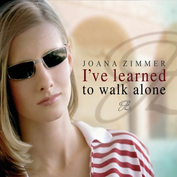 Joana Zimmer I've Learned To Walk Alone, 2005