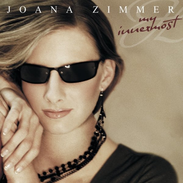 Album Joana Zimmer - My Innermost