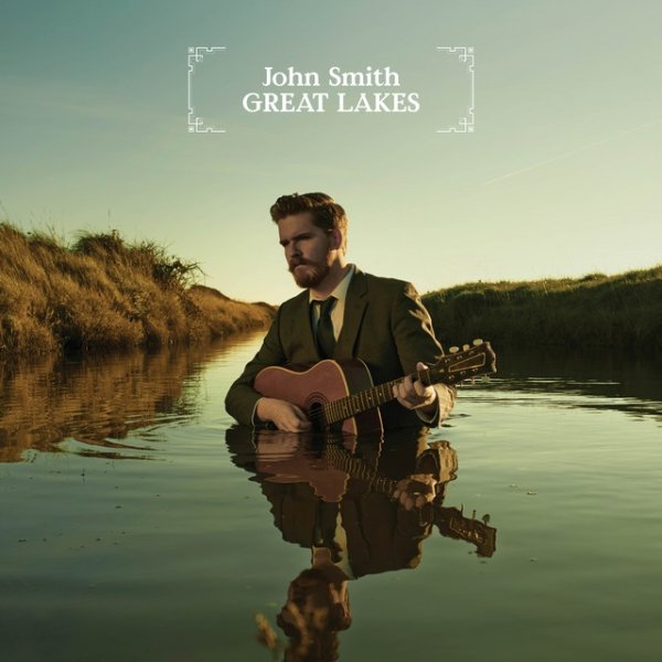 Album John Smith - Great Lakes