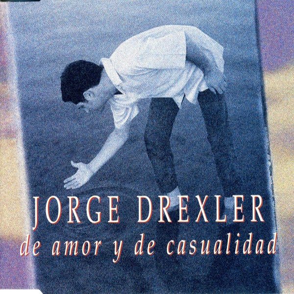 Jorge Drexler De Amor Y De Casualidad, 1998