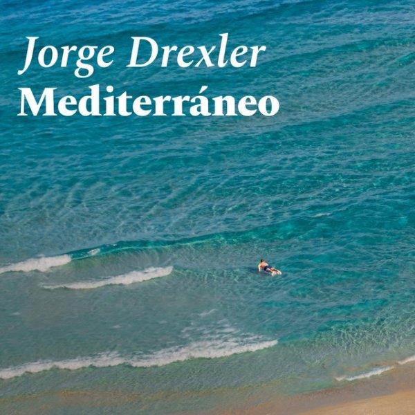 Album Jorge Drexler - Mediterráneo