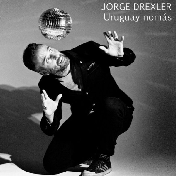 Album Jorge Drexler - Uruguay nomás