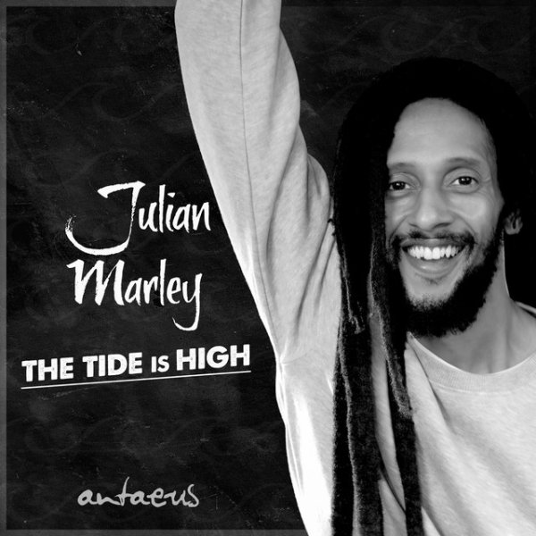 Julian Marley The Tide is High, 2022