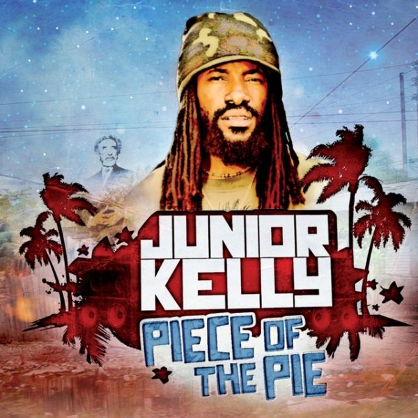 Album Junior Kelly - Piece of the Pie