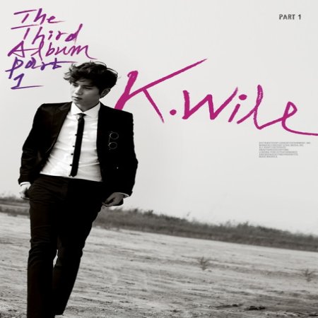 Album K.Will - The 3rd Album Part.1