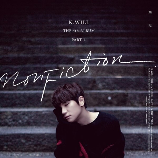 Album K.Will - The 4th Album Part.1 [Nonfiction]