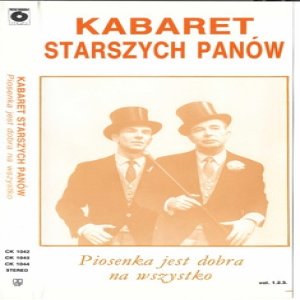 Album Kabaret Starszych Panów - Piosenka Jest Dobra Na Wszystko