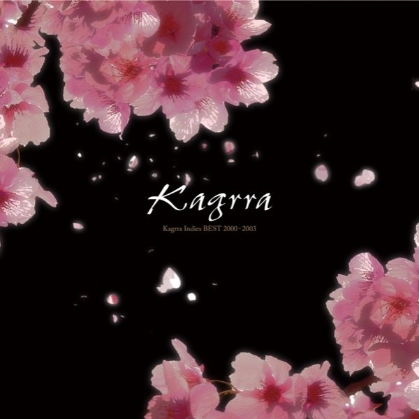 Kagrra Indies BEST 2000〜2003 - album