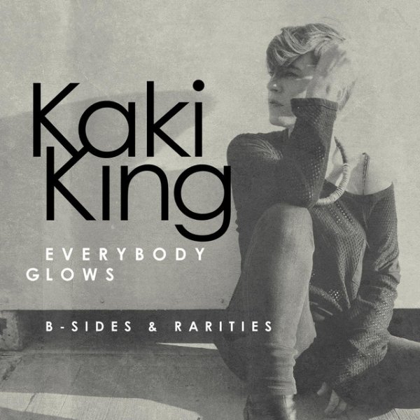 Album Kaki King - Everybody Glows: B-Sides & Rarities