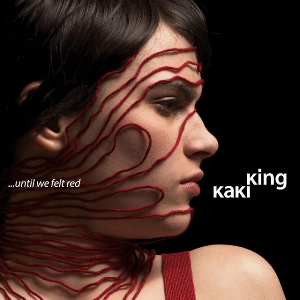 Album Kaki King - Until We Felt Red