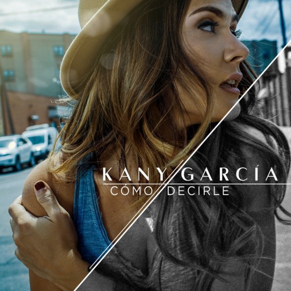 Album Kany García - Cómo Decirle