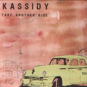 Album Kassidy - Take Another Ride