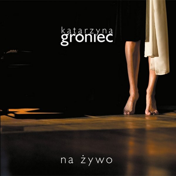 Album Katarzyna Groniec - Na żywo