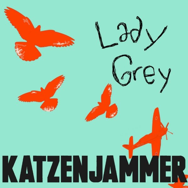 Album Katzenjammer - Lady Grey