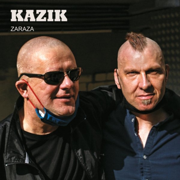 Album Kazik - Zaraza