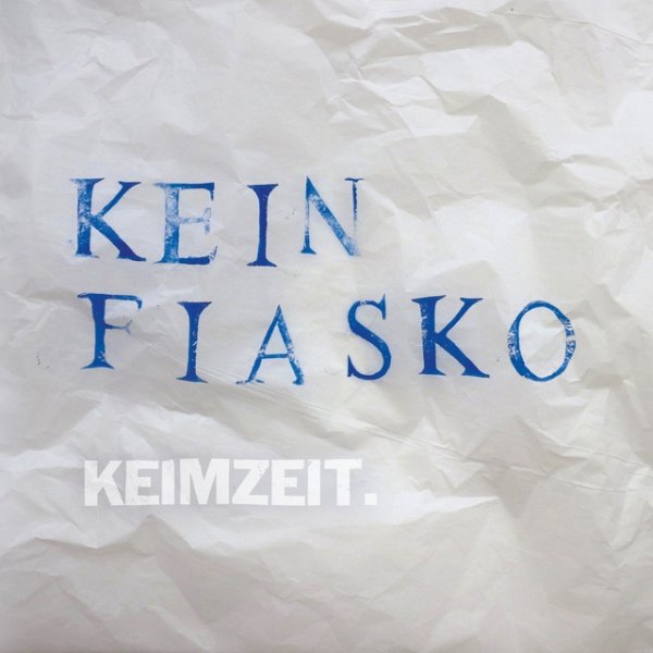 Kein Fiasko - album