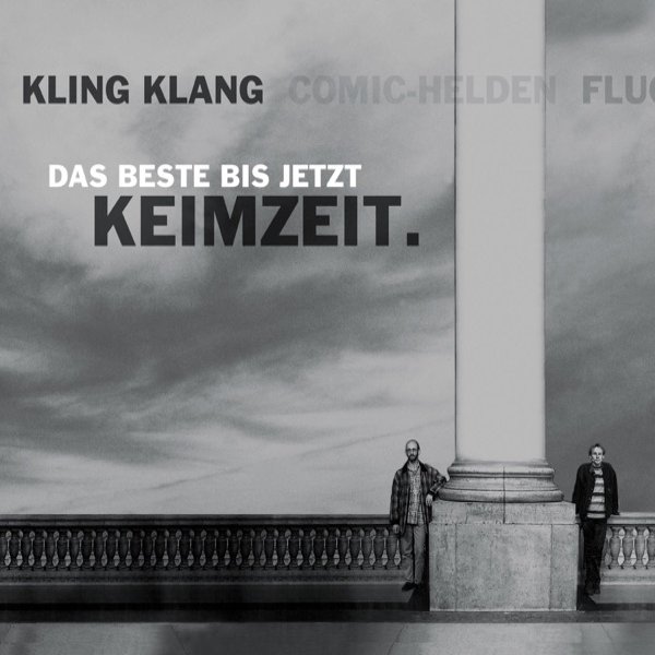 Album Keimzeit - Kling Klang - Das Beste bis jetzt