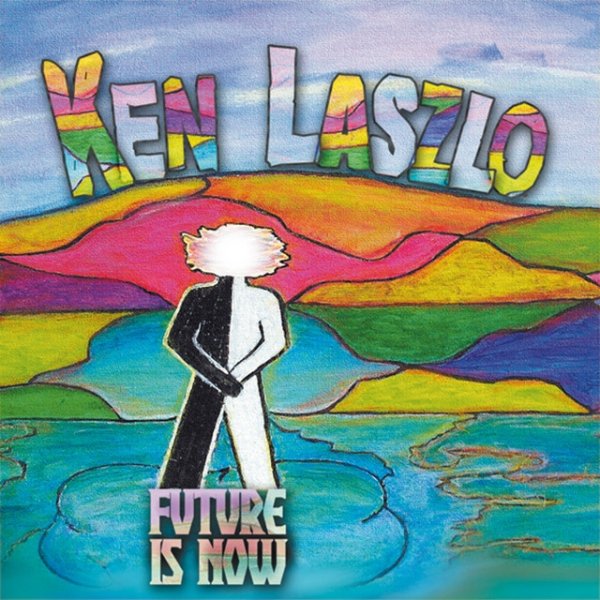 Album Ken Laszlo - Future Is Now