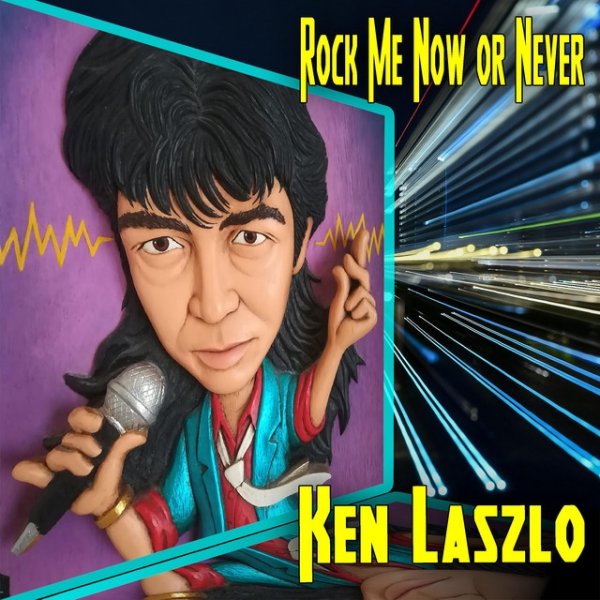 Album Ken Laszlo - Rock Me Now Or Never