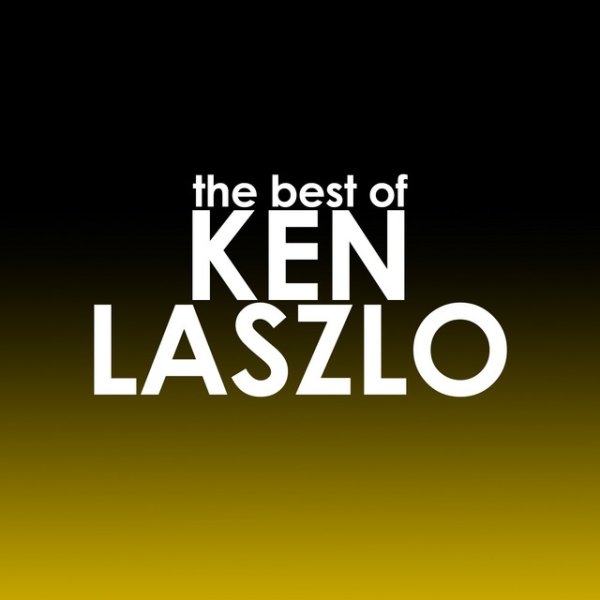 Album Ken Laszlo - The Best of Ken Laszlo