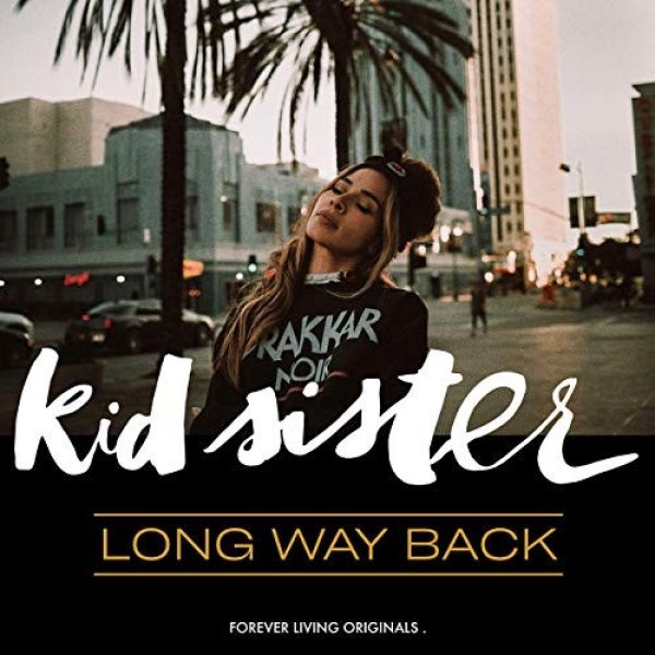 Album Kid Sister - Long Way Back