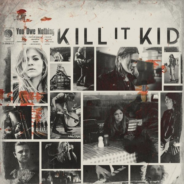 Album Kill It Kid - You Owe Nothing