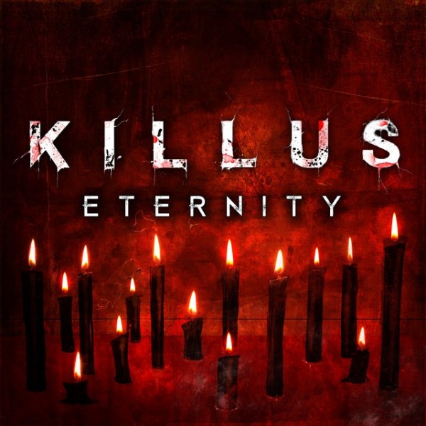 Killus Eternity, 2018