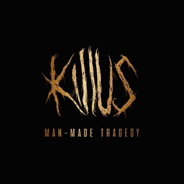 Album Killus - Man-Made Tragedy