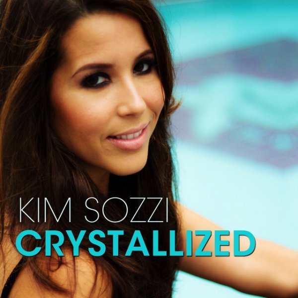 Album Kim Sozzi - Crystallized