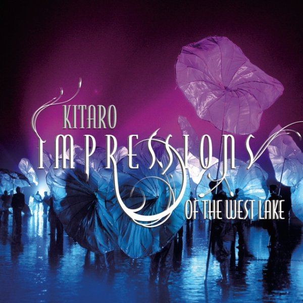 Album Kitaro - Impressions of the West Lake