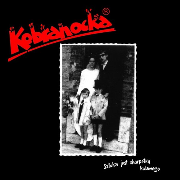 Album Kobranocka - Sztuka jest skarpetką kulawego