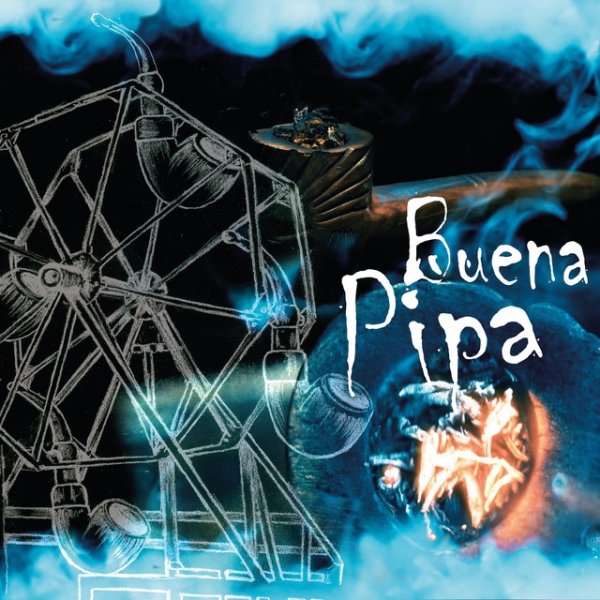 Album La Renga - Buena Pipa