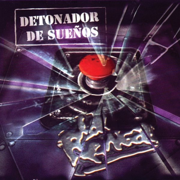 Album La Renga - Detonador de Sueños