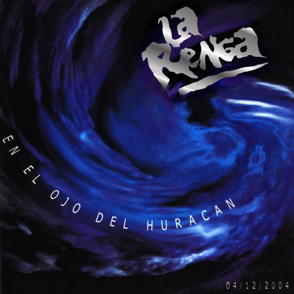 Album La Renga - En el Ojo del Huracán