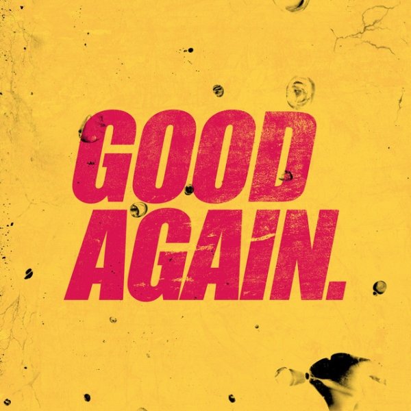 Good Again - album