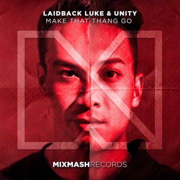 Album Laidback Luke - Make That Thang Go