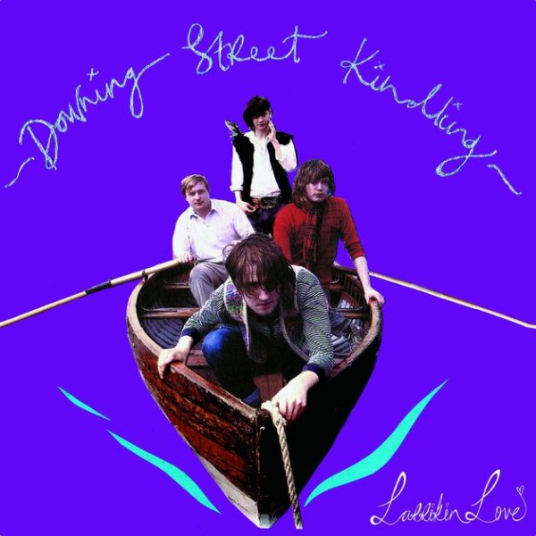 Album Larrikin Love - Downing Street Kindling