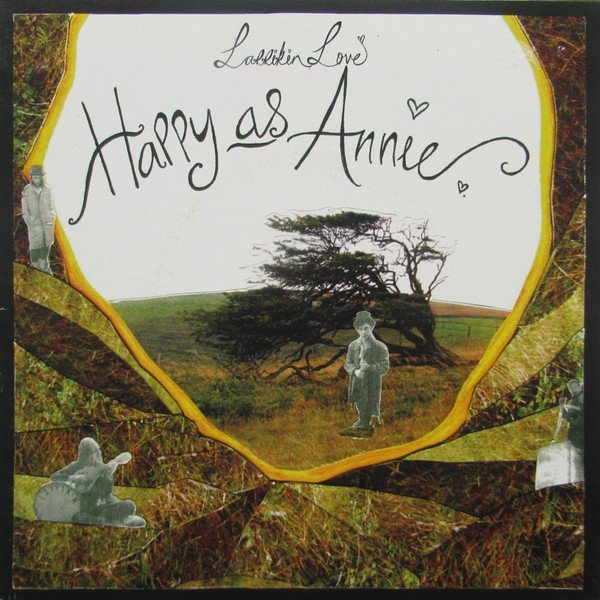 Album Larrikin Love - Happy As Annie