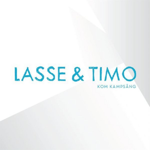 Album Lasse Lindh - Kom Kampsång