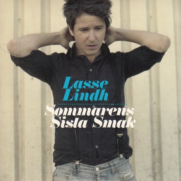 Album Lasse Lindh - Sommarens Sista Smak