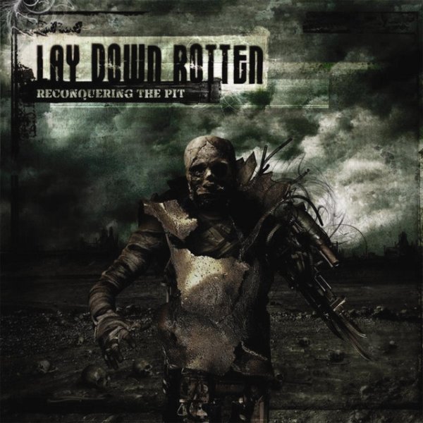 Album Lay Down Rotten - Reconquering the Pit