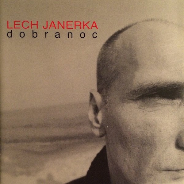 Album Lech Janerka - Dobranoc