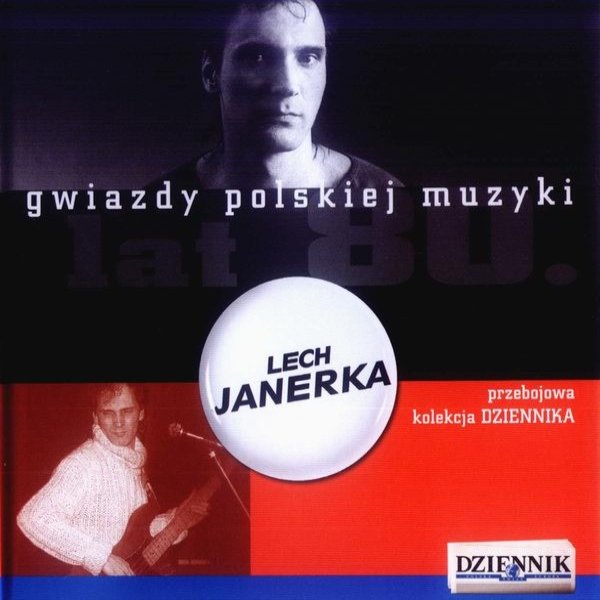 Album Lech Janerka - Gwiazdy Polskiej Muzyki Lat 80. Lech Janerka
