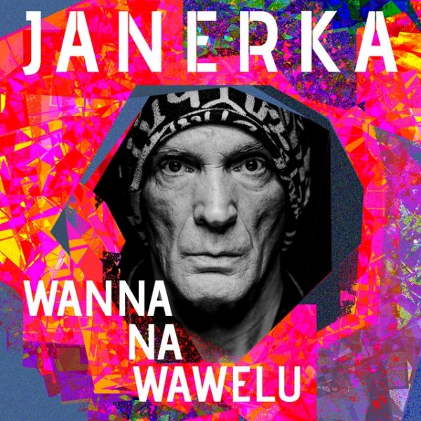 Album Lech Janerka - Wanna na Wawelu