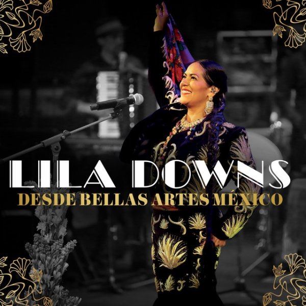 Lila Downs Desde Bellas Artes México, 2022